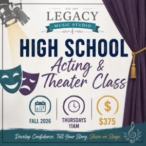 Fall 2026 High School Acting & Theater Class