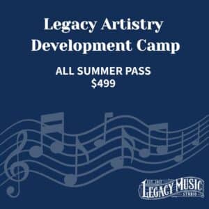 Summer 2026 Legacy Artist Development All Summer Pass- Deposit