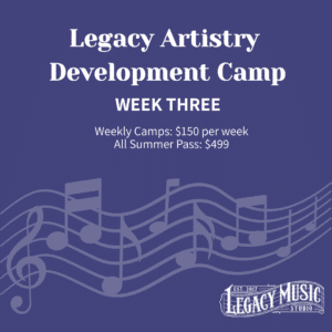 Summer 2026 Legacy Artist Development Week 3- Deposit
