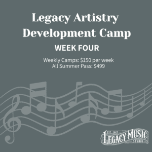 Summer 2026 Legacy Artist Development Week 4- Deposit